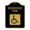 Signmission Designer Series-Graphic Handicapped Reserved Black & Gold Heavy-Gauge Alum, 24" x 18", BG-1824-9973 A-DES-BG-1824-9973 - alternate 1